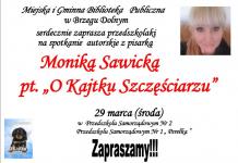 Spotkanie z Moniką Sawicką