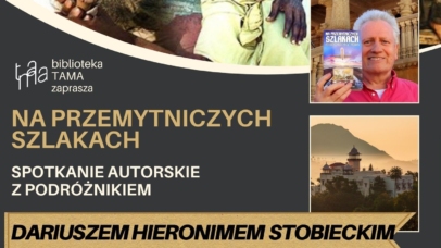 Zdjęcie do Spotkanie autorskie z Dariuszem Stobieckim