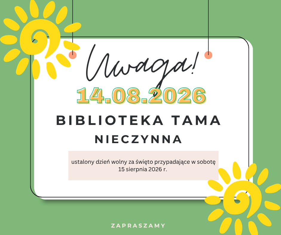 Zdjęcie do Biblioteka będzie nieczynna 14.08